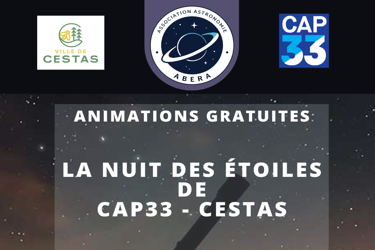 You are currently viewing La Nuit des Étoiles de CAP33 – Cestas