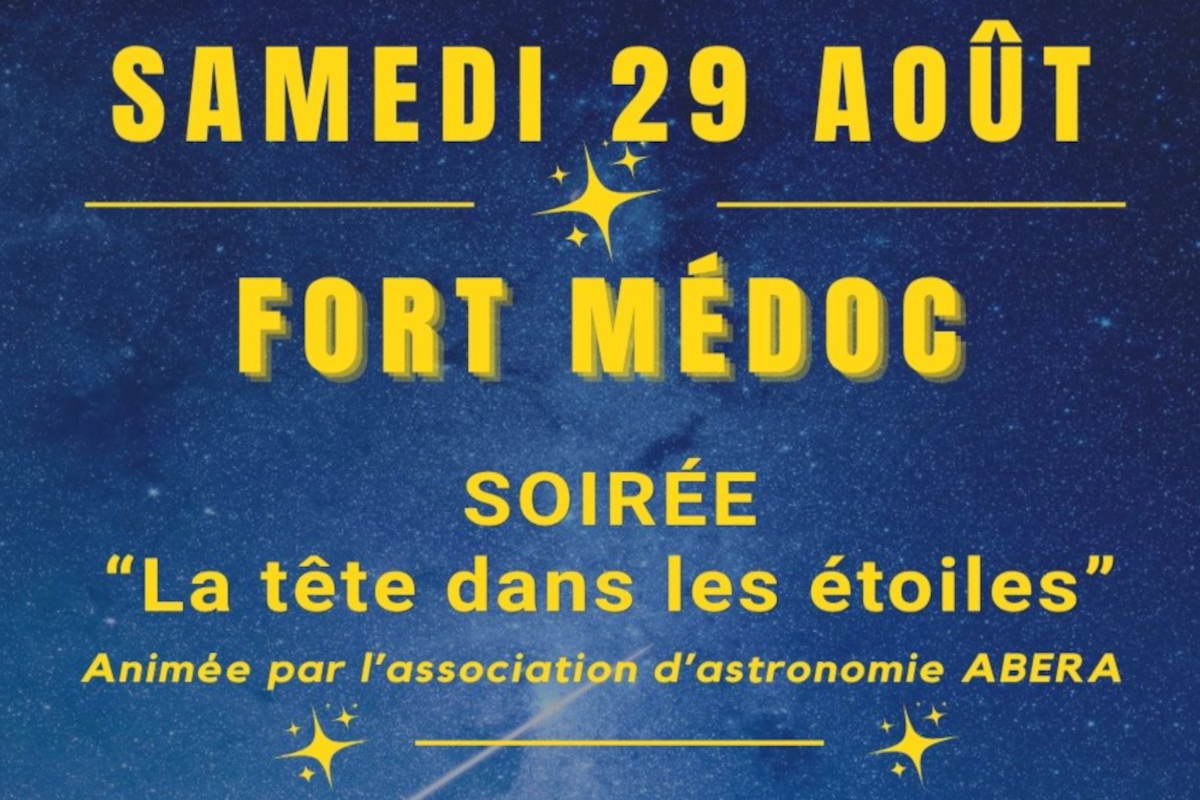 Lire la suite à propos de l’article La tête dans les étoiles au Fort Médoc – Édition du 29 août 2026