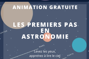 Lire la suite à propos de l’article Les premiers pas en astronomie – 16 septembre 2026