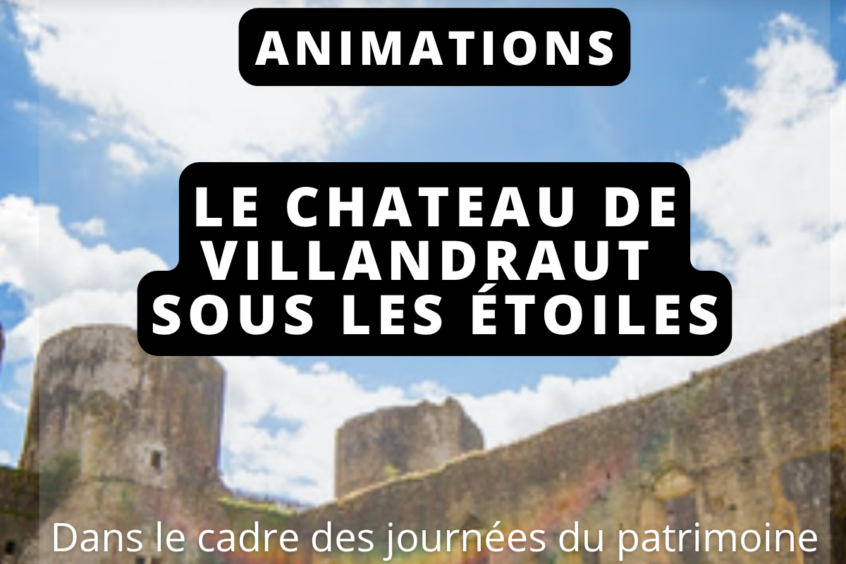 You are currently viewing Le Chateau de Villandraut sous les étoiles, le 19 septembre 2026